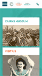 Mobile Screenshot of cairnsmuseum.org.au